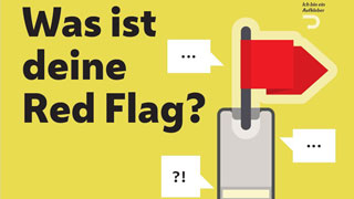 Freecard: Was ist deine Red Flag? Illustration eines Handys aus dem eine rote Fahne wchst; dazu Sprechblasen mit "..." oder "?!"