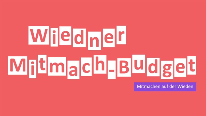 copyright: BV 4 Banner mit der Aufschrift "Wiedner Mitmach-Budget - Mitmachen auf der Wieden"