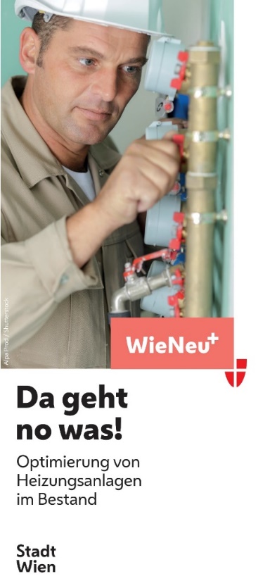 Title page of brochure "Da geht no was!" for heating system optimisation in existing buildings

A man wearing overalls and a hard hat is shown working on heating system fittings. In the right lower corner of the photo, there are the product logo of WieNeu+ and the logo of the City of Vienna.